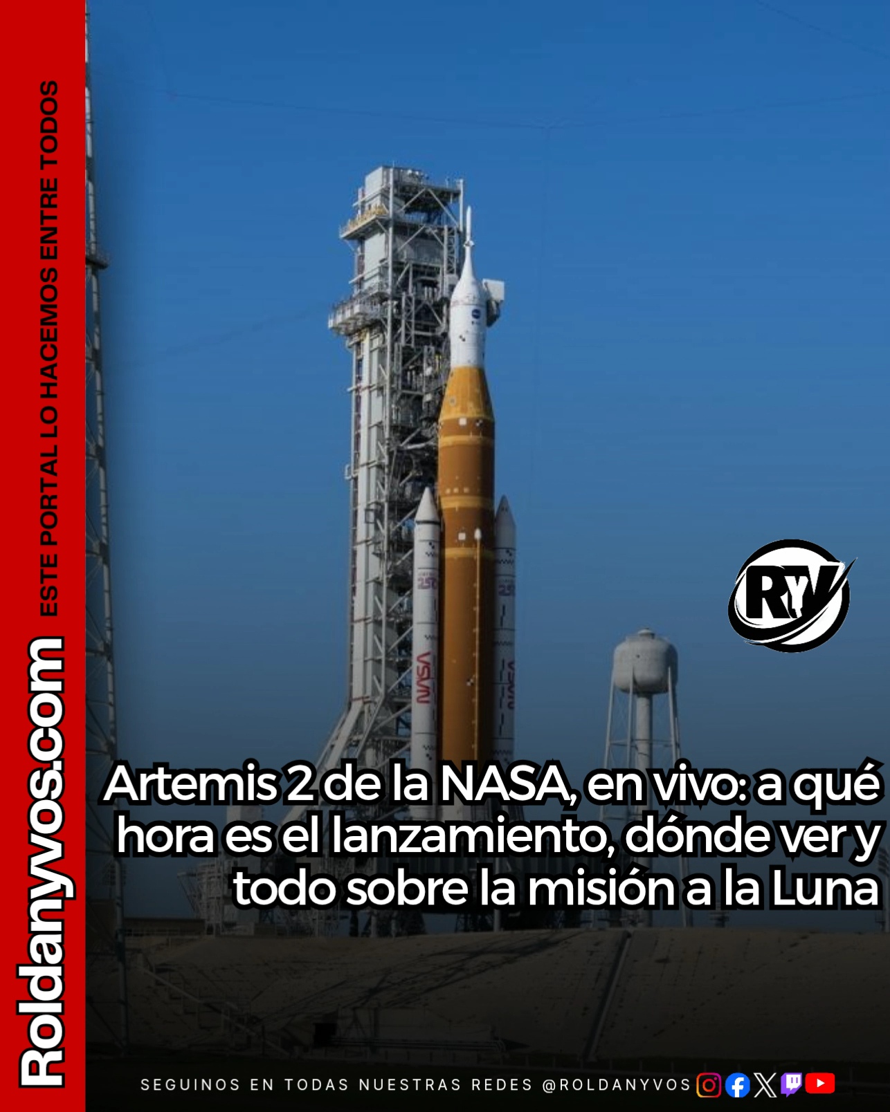 Artemis II de la NASA en vivo: horario, cómo ver el lanzamiento y detalles de la misión a la Luna